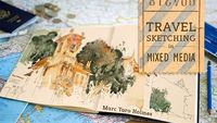 travel in mixed media sketches and techniques for sketching on location