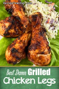 Be the star at your next cookout with these awesome grilled chicken legs! With an amazing, simple BBQ rubs, these chicken legs are mouthwatering, tender, and fall-apart delicious!