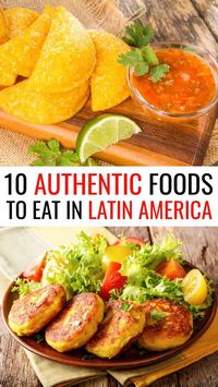 From Mexico south to Argentina, Latin America is a culinary traveler's dream. Empanadas, enchiladas, casado — these and 7 more Latin American dishes may inspire your next trip! If you travel to eat, you may be booking a flight after reading about these 10 authentic Latin American foods and where to taste them. #foodtravel #LatinAmerica | Latin American cuisine | Latin foods | Latin American food | Cental American Food | Mexican Food | South American Food | Caribbean Food | Food Travel