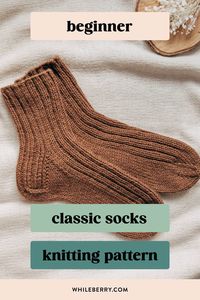 If you've always wanted to knit basic cozy socks, use this minimalist knitting pattern to knit your first simple sock pair! Using worsted weight yarn, they are super quick to knit and will be a great choice for gift knitting too. Find this beginner sock knitting pattern at whileberry.com