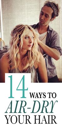 14 Ways to Air-Dry Your Hair (No Matter Your Hair Type): We've found the best techniques for air-drying your hair into beachy waves, polished bends, and pretty spirals. Each and every one has been vetted and perfected—by celebrities, their hairstylists (like Maria Sharapova's textured hairstyle by hairstylist Adir, pictured above), and the Allure editors who'd rather be on the beach than holed up in a bathroom blow-drying their hair. | allure.com