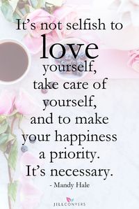 21 quotes to help inspire self-love, and make it easier to see how wonderful you are and the beauty within yourself. Think about how not loving yourself is holding you back. When we choose actions that support our mental, physical and spiritual well-being, self-love can become a certainty. Click through to http://jillconyers.com and begin the journey to love yourself. Pin it now to be inspired at any time.