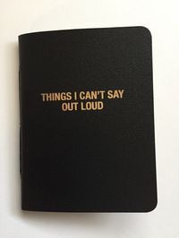 - Finally a place to put all those thoughts you can't say out loud. This little black book has a soft flexible buckrum cover (buckrum is a strong acrylic covered cotton) hot stamped with gold letterin