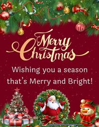 Merry Christmas Wishes and Short Messages for Loved Ones