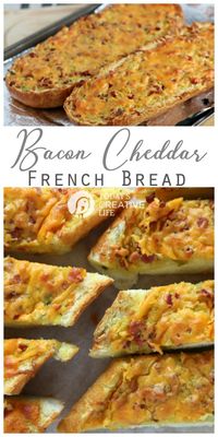 Delicious and easy to make cheesy bacon cheddar French bread. Simple party food, appetizer food, side. See this recipe and more on Today's Creative Life