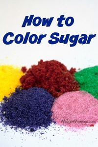 Step by step directions on how to make Colored Sugar. Easy to make Make Colored Sugar and will save you a lot of money vs buying it in the store