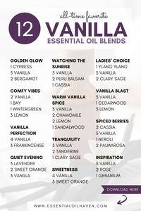 Discover 12 Vanilla Essential Oil blends, handcrafted and tested. Cozy vibes, beautiful aromas - perfect for fall! Use them in your diffusers and DIY projects!