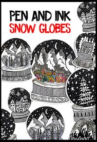 Welcome to Pen and Ink Snow Globes! In this tiny class I will be sharing some of my favorite drawing techniques to create whimsical snow globes that can he used in your holiday art and craft projects. This is a great starter class if you are new to doodling and drawing or if you are a seasoned artist looking to get ins