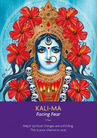 "Call on the Divine Mother, Kali-Ma to help you face your fears and then move beyond them!!! Jai Jai Kali Ma!" - Kyle Gray. This Keepers of the Light Oracle deck by Kyle Gray, Artist: Lily Moses