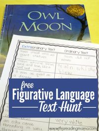 Figurative Language Text Hunt with FREE Printable Pack - I THINK IM BECOMING OBSESSED WITH OWL MOON!