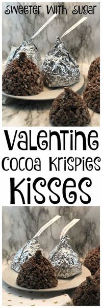 Valentine Cocoa Krispies Kisses | Sweeter With Sugar