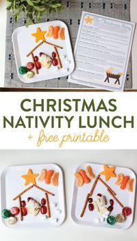 The Christmas Story Nativity Lunch (and FREE Printable) by The Littles & Me