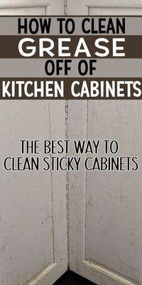 The best way to clean sticky cabinets using ingredients you have at home. Cleaning tips for how to clean grease off of kitchen cabinets. How to remove grease from kitchen cupboards the quick and easy way. How to clean kitchen grease off cabinets with this simple and effective DIY cleaning recipe.