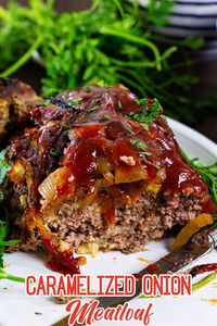 Caramelized Onion Meatloaf