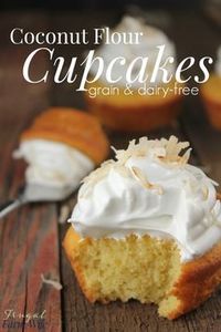 These coconut flour cupcakes are completely grain-free, and SO yummy! Top them with a little whipped cream or meringue, and they're perfect!