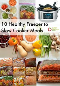 10 Quick and Healthy Freezer to Slow Cooker Meals (NO prep cooking needed!) http://www.superhealthykids.com/10-quick-healthy-freezer-slow-cooker-meals-no-prep-cooking-needed/