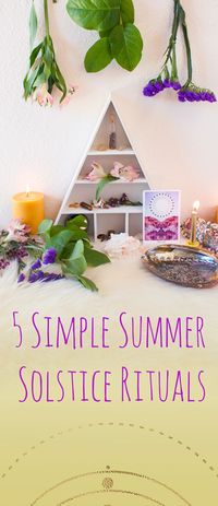 5 Simple Summer Solstice Rituals | Zenned Out