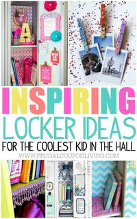 Locker Ideas for the Coolest Kid in the Hall