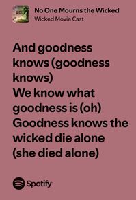 wicked lyrics no one mourns the wicked ariana grande