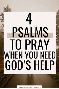 Discover four psalms to pray when you need God's help | prayers from Psalms| scripture Psalms | Prayer for today