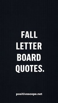 Searching for the perfect fall letter board quotes? Whether you're all about cozy vibes, pumpkin patches, or colorful leaves, these quotes will give your fall decor the seasonal charm it needs. Find the best one to make your space autumn-ready! #FallLetterBoard #AutumnQuotes #CozyVibes fall letter board ideas short, fall letter board sayings, fall letter board quotes