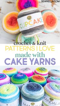 The options might as well be endless when it comes to cake yarns made by Lion Brand. They have three different collections of color schemes, and they are all so gorgeous! So here are some pattern ideas for the cake yarn frenzy! #crochet #crochetpatterns #knit #knitpatterns #cakeyarns #yarn #lionbrandyarn #easypatterns #forbeignners #diy #howto #crocheters #knitters #sewrella