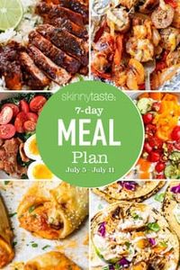 7 Day Healthy Meal Plan (July 5-11) - Skinnytaste