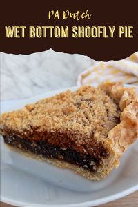 Wet bottom shoofly pie features three distinct layers: a wet and gooey layer on the bottom, cake-like center, and crumb topping. This Amish molasses pie is perfect with a cup of coffee! molasses crumb pie