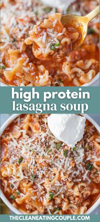 The best High Protein Lasagna Soup Recipe! This lasagna soup is cheesy, delicious and done in under an hour. A healthy dinner everyone will enjoy (way lower in fat than most lasagna soup recipes!)