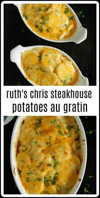 Ruth's Chris Potatoes au Gratin Copycat has got to be the creamiest, dreamiest, cheesiest potatoes ever - and they're easy to make! They are truly just to die for!!!! #RuthsChrisPotatoesAuGratin #RuthsChrisPotatoesAuGratinCopycat #RuthsChrisPotatoesAuGratinRecipe