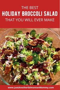 The Best Holiday Broccoli Salad That You Will Ever Make