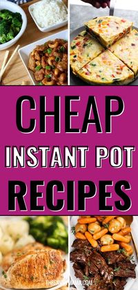 These cheap Instant Pot recipes are perfect for saving money and time! From hearty pot roast and roasted chicken to colorful stir-fries and frittatas, this collection has over 50 easy-to-make meals. Perfect for busy nights or meal prep, these recipes are delicious, healthy, and budget-friendly—your Instant Pot has never been so versatile!