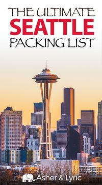 Here you’ll also find some tips on what to wear in Seattle and how to pack for each season, as well as a list of things NOT to bring and the answers to some FAQs about visiting the city. | Asher & Lyric