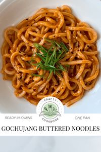 Gochujang Buttered Noodles