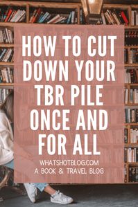 Are you bookshelves overflowing with unread books? Do you find yourself staring at an impossibly tall TBR pile? It's time to remove unwanted books from the pile and cut this down once and for all. This two-step guide will help you bring your TBR pile down to a manageable size made up of books you will actually read. Let's go! #whatshotblog #bookblogger #bookblog #tbr #tbrpile #bookrecommendations #booklover #bookworm