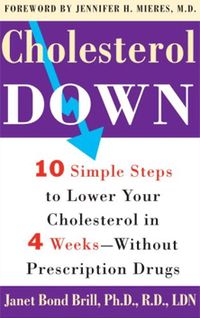 10 steps to lower cholesterol: phytosterols, soy, garlic, psyllium husk, oatmeal or barley, flaxseeds, apples, beans, almonds, exercise