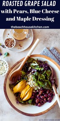 This Roasted Grape Salad with Pears, Blue Cheese and Maple Dressing is packed with delicious roasted grapes, sweet pears and topped with a fabulous sweet and savory maple dressing. It's the perfect fall salad!