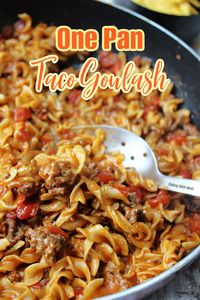 One Pan Taco Goulash