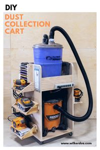 DIY Dust Collection Cart - Mobile Sanding Station #wilkerdos #aprilwilkerson #dustcollection #shopproject