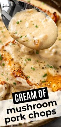 There's no shame in using condensed soup as a shortcut! This easy pork chops recipe has an addictive sauce that's rich, thick, creamy, and completely hassle free to make.