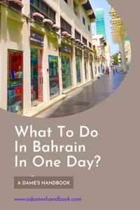 If you have a one-day layover or if you are planning to have a quick trip to Bahrain, then this guide of things to do in Bahrain might come in handy. So, here goes What To Do In Bahrain In One Day