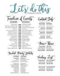 The day of the wedding can be hectic and the last person you want to bother is the bride. Download this template for a wedding timeline and phone list to give to your bridal party and key wedding day people (like vendors!) LETS DO THIS Motivate your crew to get things done!  While the script headings (with subheadings, too) are not editable, everything else is. Change the font, the colors, the layout - make it your own! You can even add your monogram. Need a different color? Would you prefer ...