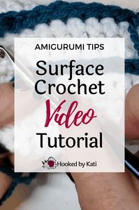 Surface Crochet | Video Tutorial - Hooked by Kati