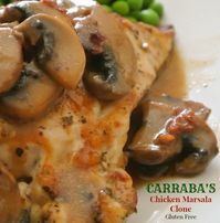 Carraba's Chicken Marsala Clone Recipe - Better Batter Gluten Free Flour