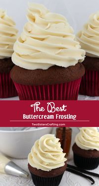 The Best Buttercream Frosting really lives up to it's name, it definitely is the best we've ever tried and so easy to make. This Buttercream Frosting will make anything you put it on taste better - we promise! Pin this delicious Buttercream Icing for later and follow us for more great frosting recipes. #ButtercreamFrosting #BestFrosting #BestButtercreamFrosting #Buttercream #Frosting