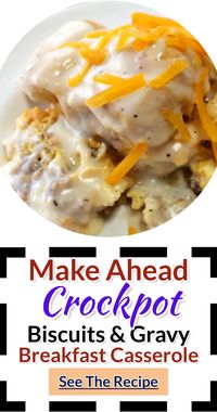 Make ahead crockpot biscuits and gravy breakfast casserole - make ahead slow cooker brunch party recipes for work potluck parties