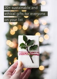 20+ Sustainable & Ethical Gifts for Everyone on Your List from www.goingzerowaste.com #giftguide #holidays2019 #ecofriendly #sustainable #zerowaste #gogreen #gifts