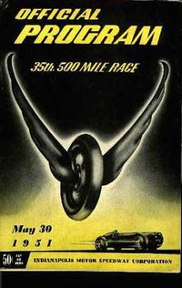 Advertisement poster for the 1951 Indianapolis 500 held at Indianapolis Motor Speedway.