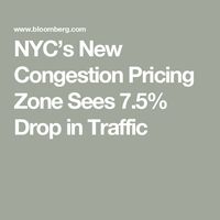 NYC’s New Congestion Pricing Zone Sees 7.5% Drop in Traffic