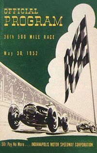 Advertisement poster for the 1952 Indianapolis 500 held at Indianapolis Motor Speedway.